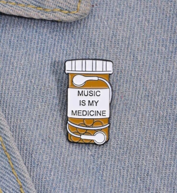 Music is my medicine brooch pin badge