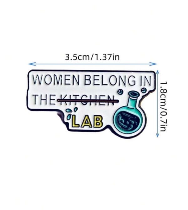 Lab life feminist brooch pin badge