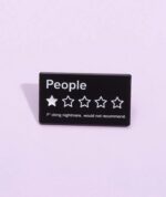 Rating people brooch pin badge