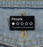 Rating people brooch pin badge